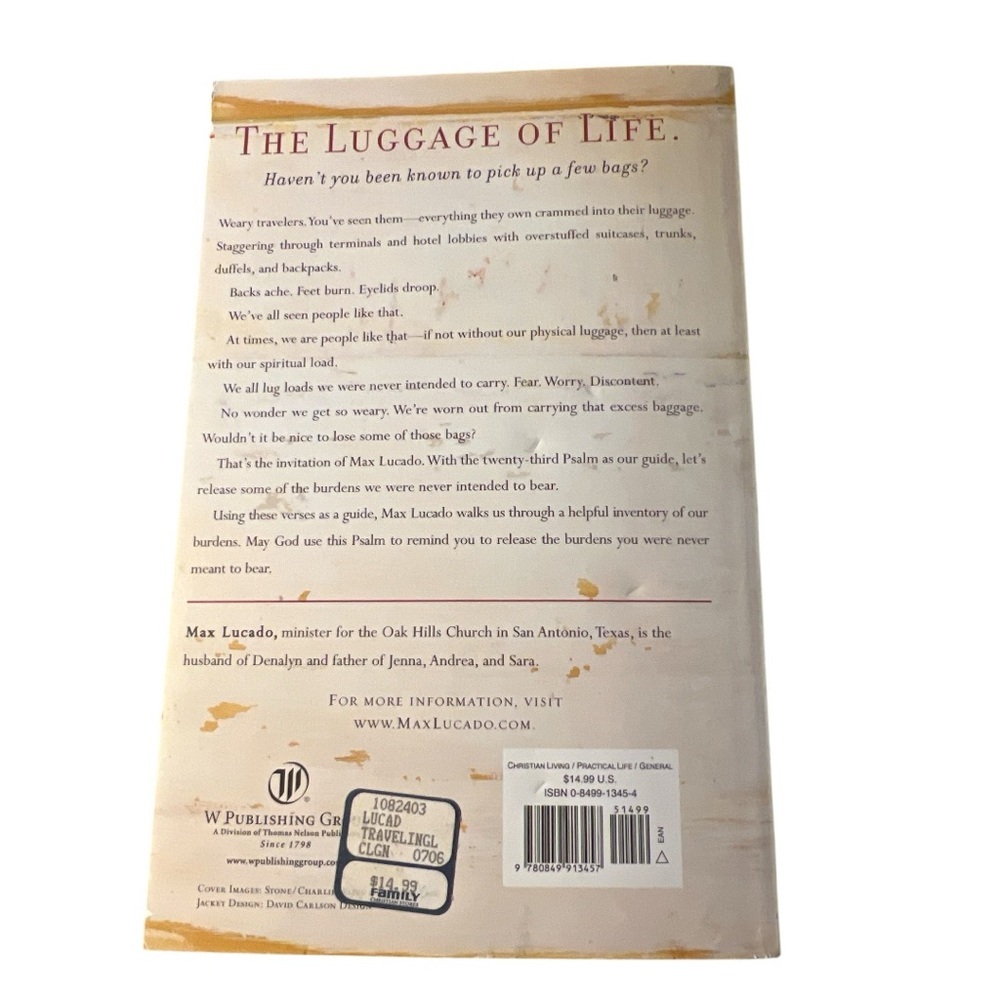 Traveling Light Release the Burdens You Were Never Intended to Bear Max Lucado - Picture 2 of 11